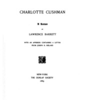 Barrett_Charlotte Cushman. A Lecture (1889)-pages 26-75.pdf